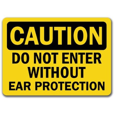 Signmission Safety Sign, 14 in Height, Plastic, Ear Protection 1 CS-Ear Protection 1